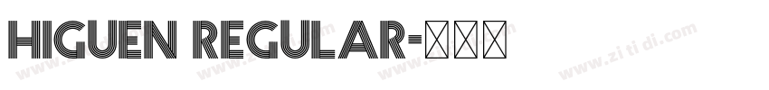 Higuen Regular字体转换